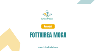 Fottkirea Moga Konkani Lyrics for Karaoke Online - LyricsDhakoi.com