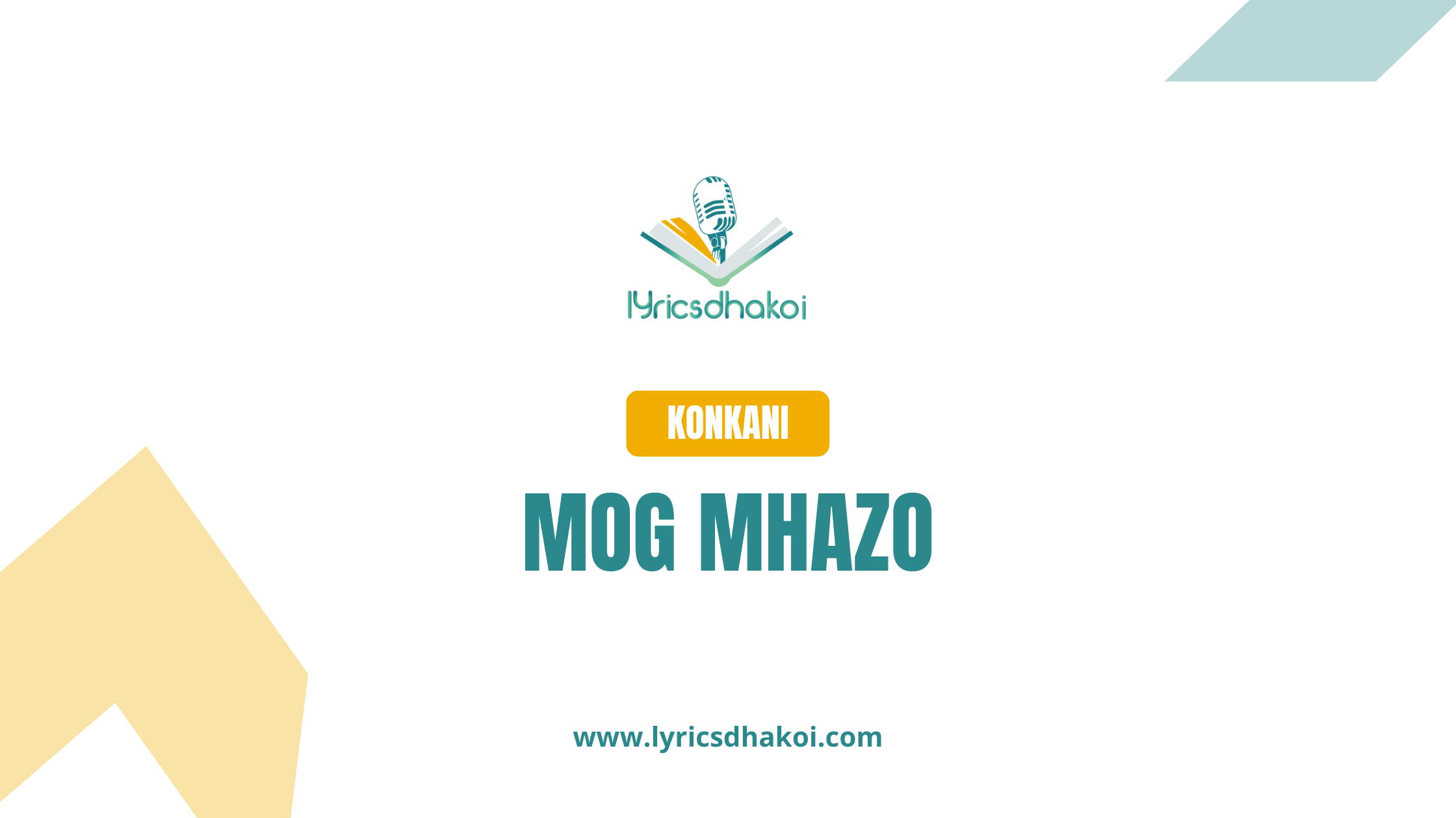 Mog Mhazo Konkani Lyrics for Karaoke Online - LyricsDhakoi.com