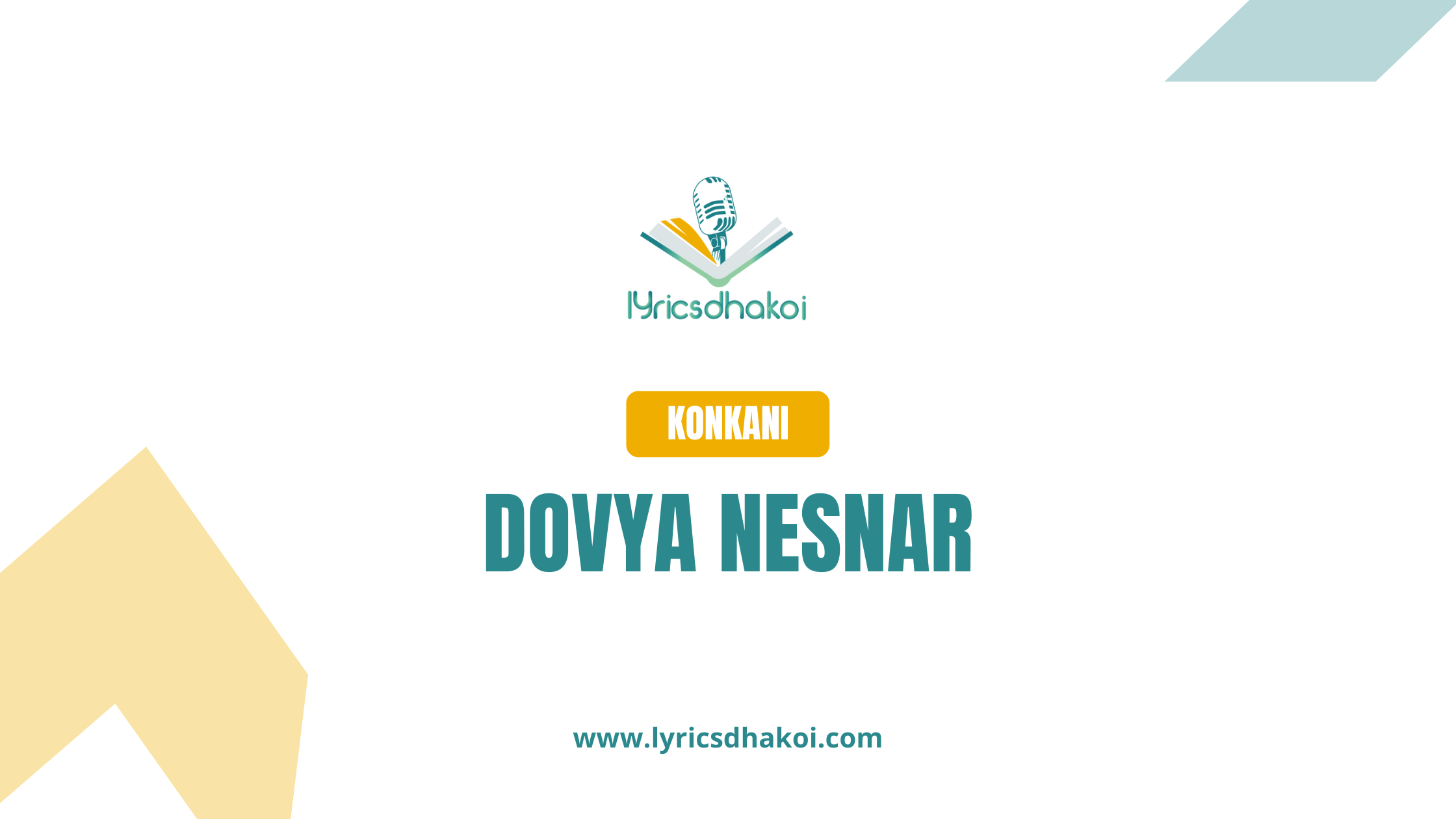 Dovya Nesnar Konkani Lyrics for Karaoke Online - LyricsDhakoi.com