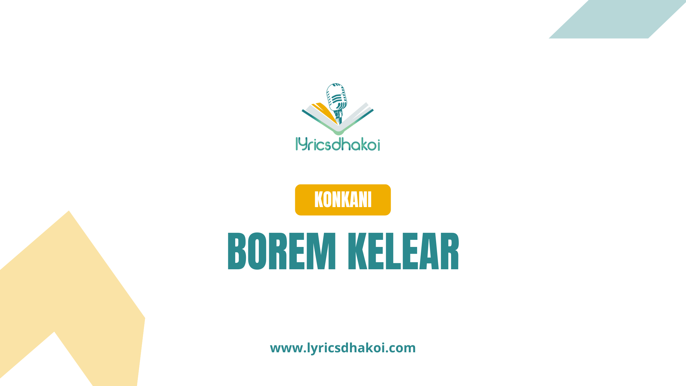 Borem Kelear Konkani Lyrics for Karaoke Online - LyricsDhakoi.com