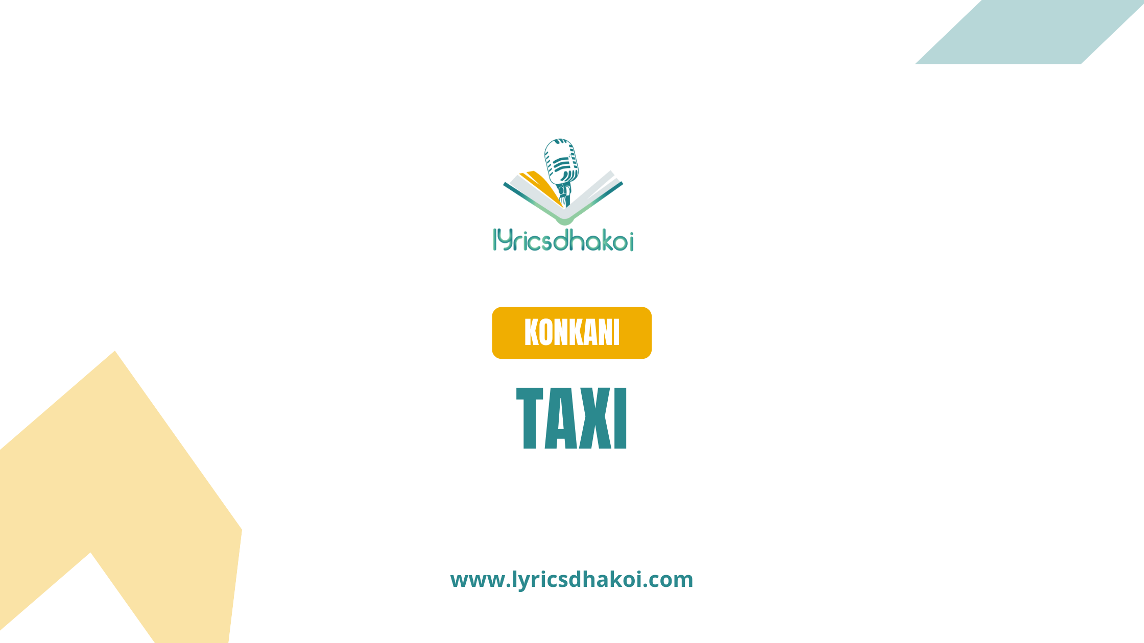 Taxi Konkani Lyrics for Karaoke Online - LyricsDhakoi.com