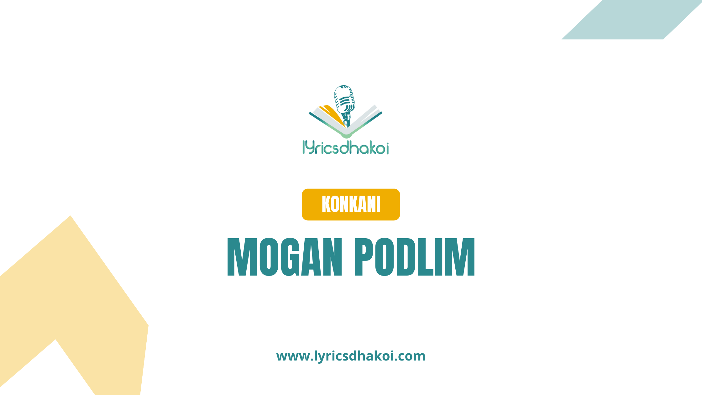 Mogan Podlim Konkani Lyrics for Karaoke Online - LyricsDhakoi.com