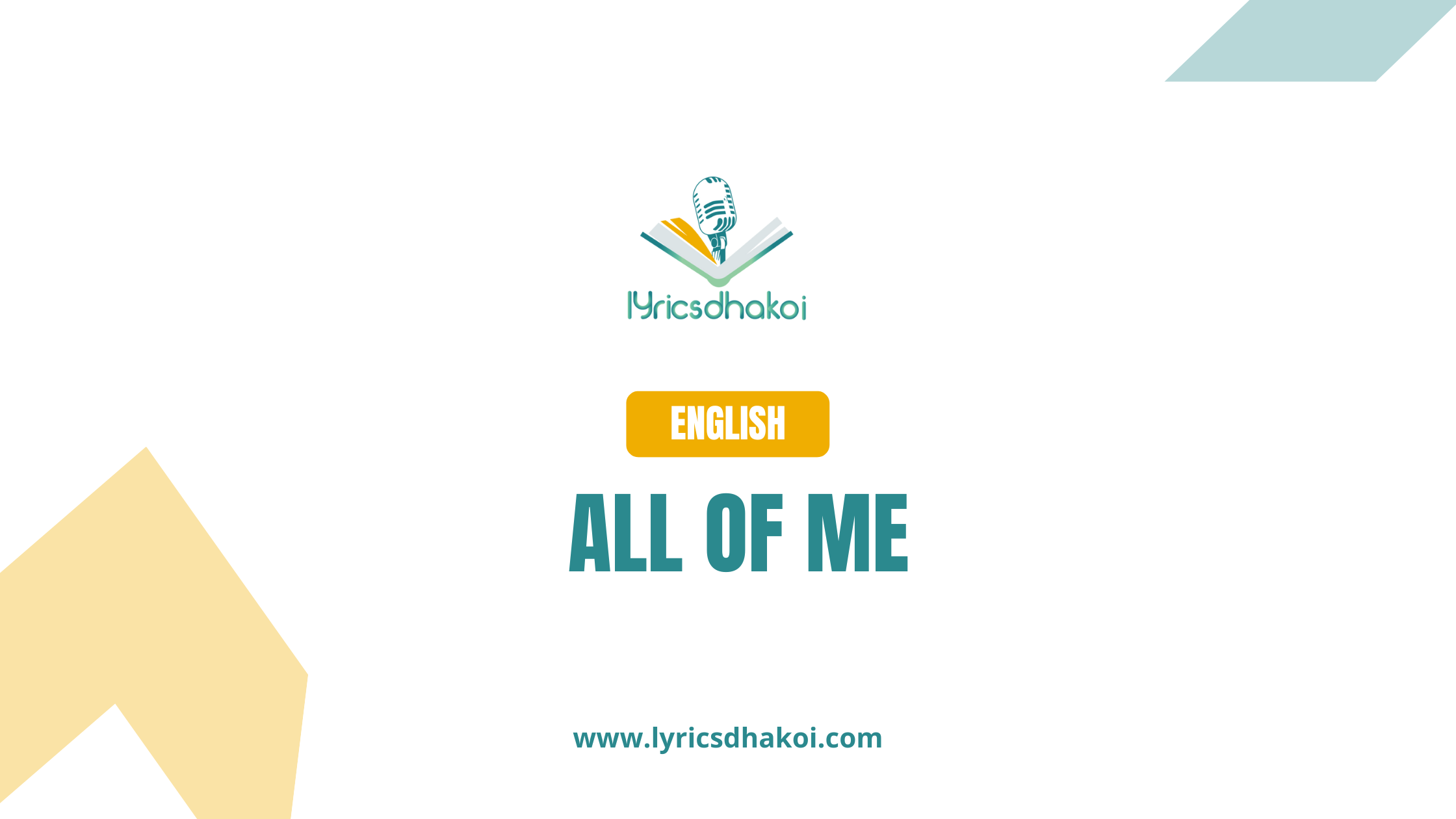 All Of Me English Lyrics for Karaoke Online - LyricsDhakoi.com