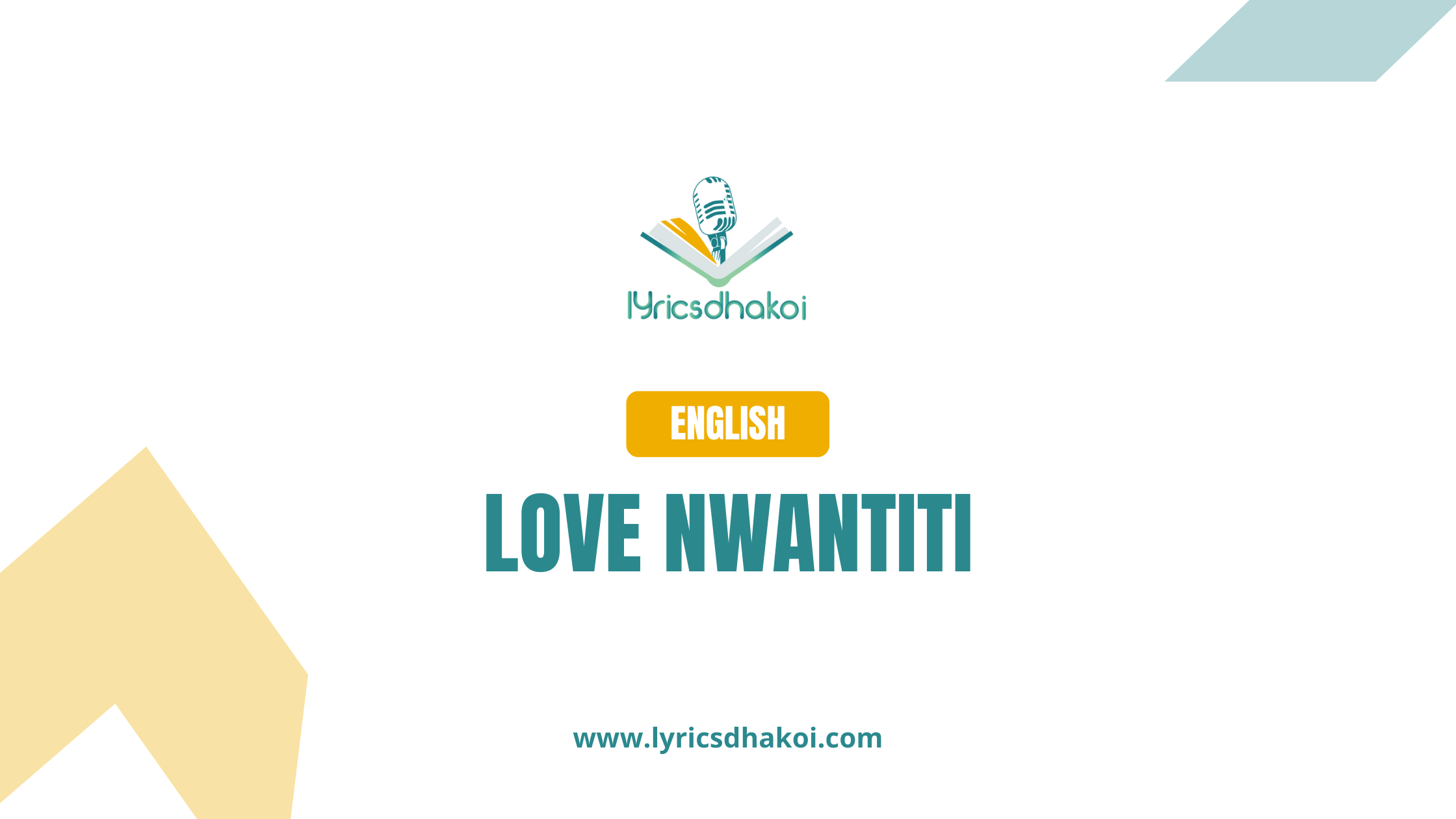 Love Nwantiti English Lyrics for Karaoke Online - LyricsDhakoi.com