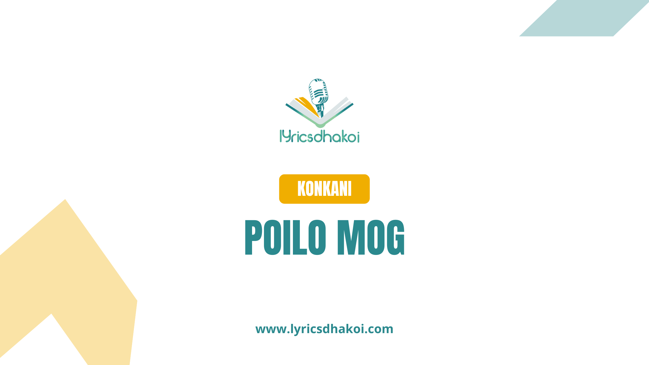 Poilo Mog Konkani Lyrics for Karaoke Online - LyricsDhakoi.com
