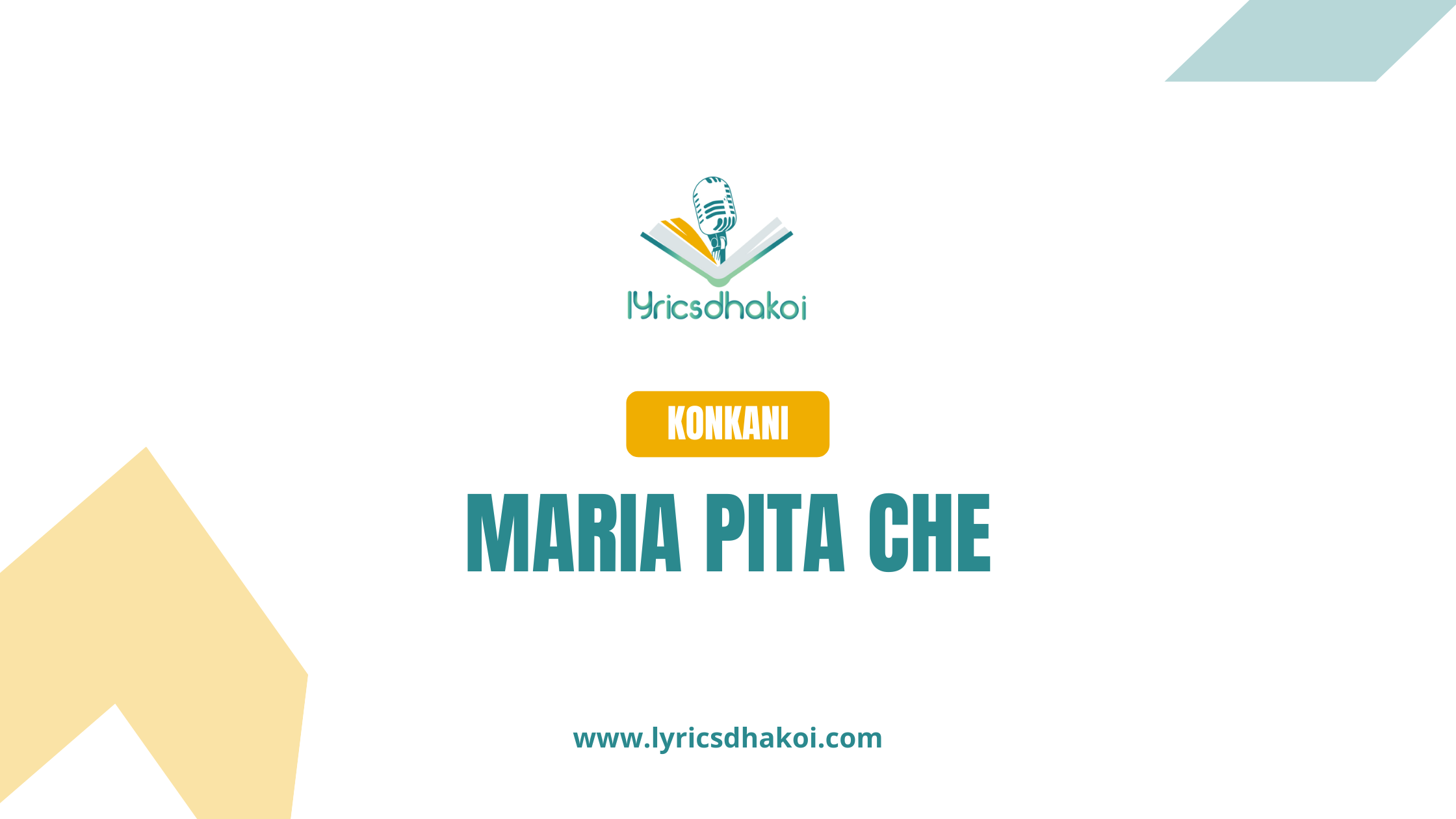 Maria Pita Che Konkani Lyrics for Karaoke Online - LyricsDhakoi.com