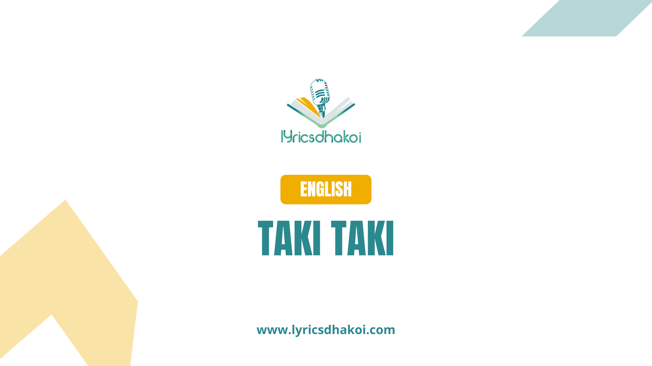 Taki Taki English Lyrics for Karaoke Online - LyricsDhakoi.com