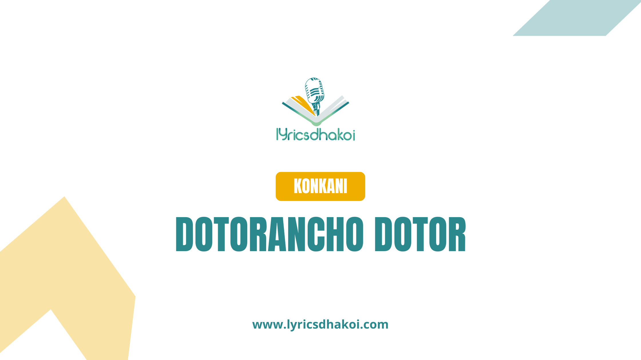 Dotorancho Dotor Konkani Lyrics for Karaoke Online - LyricsDhakoi.com