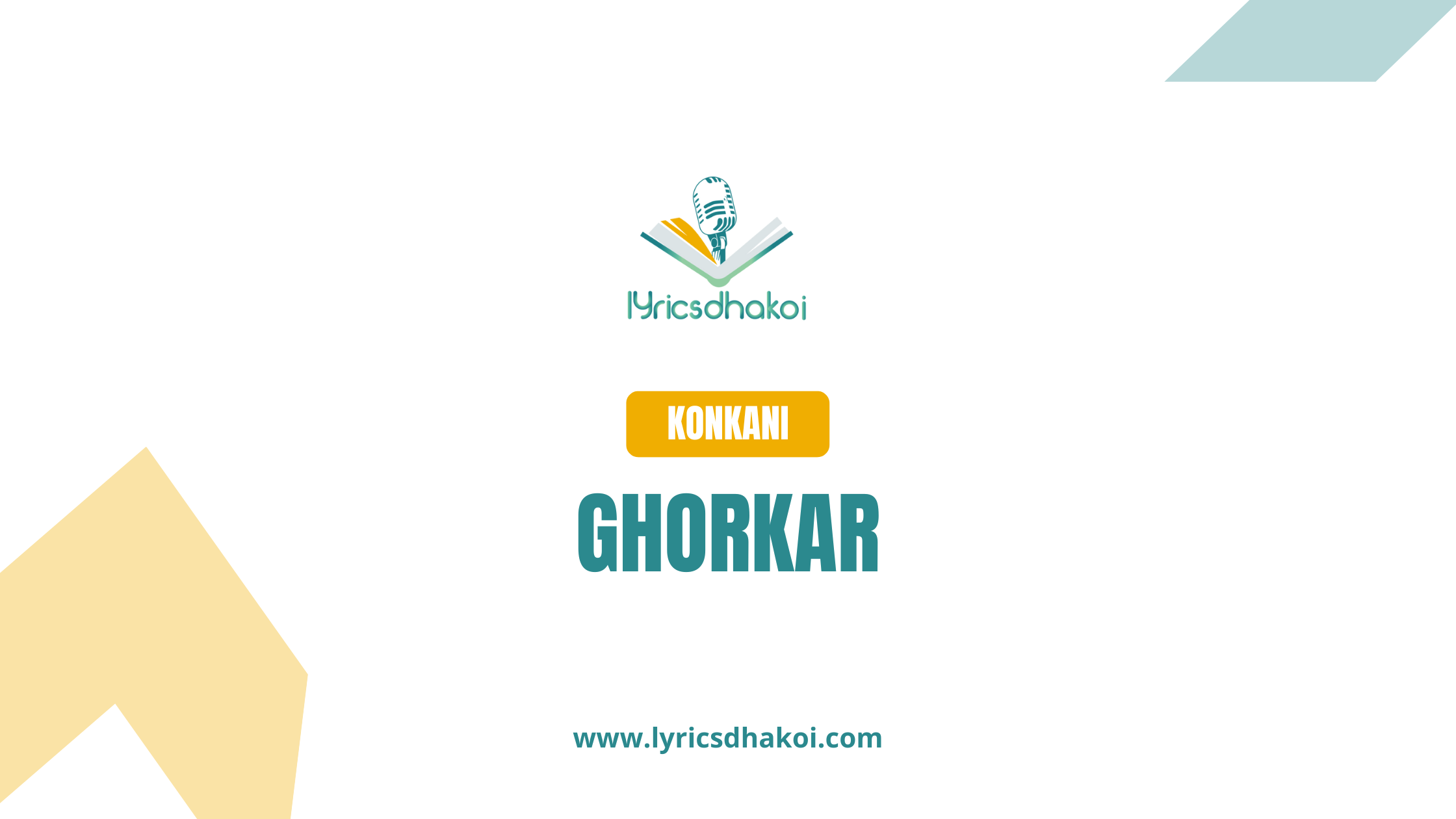 Ghorkar Konkani Lyrics for Karaoke Online - LyricsDhakoi.com