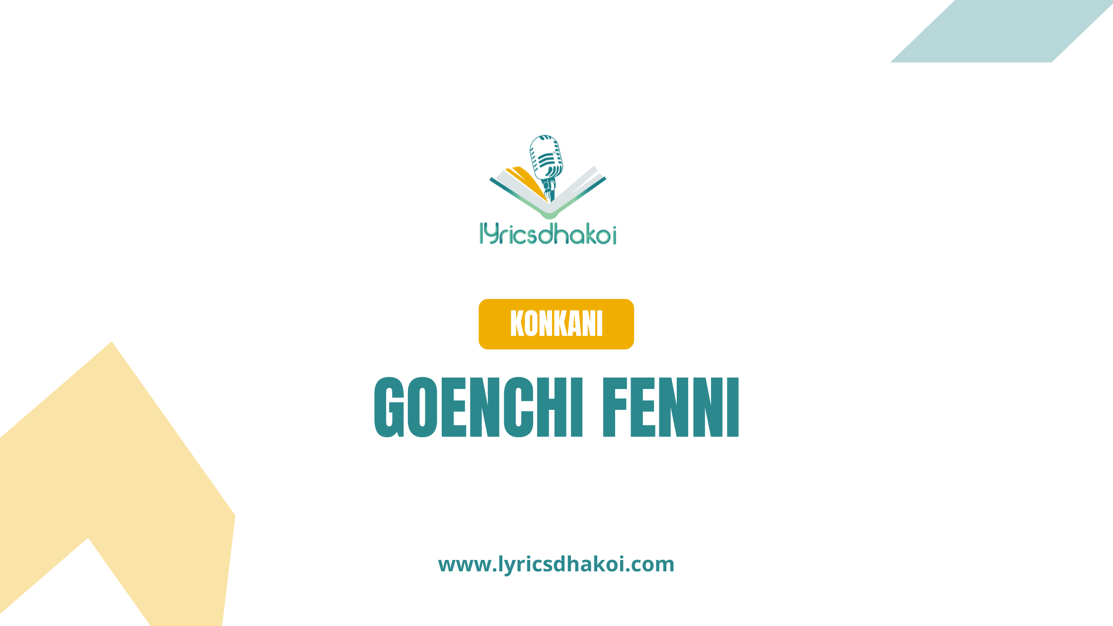 Goenchi Fenni Konkani Lyrics for Karaoke Online - LyricsDhakoi.com
