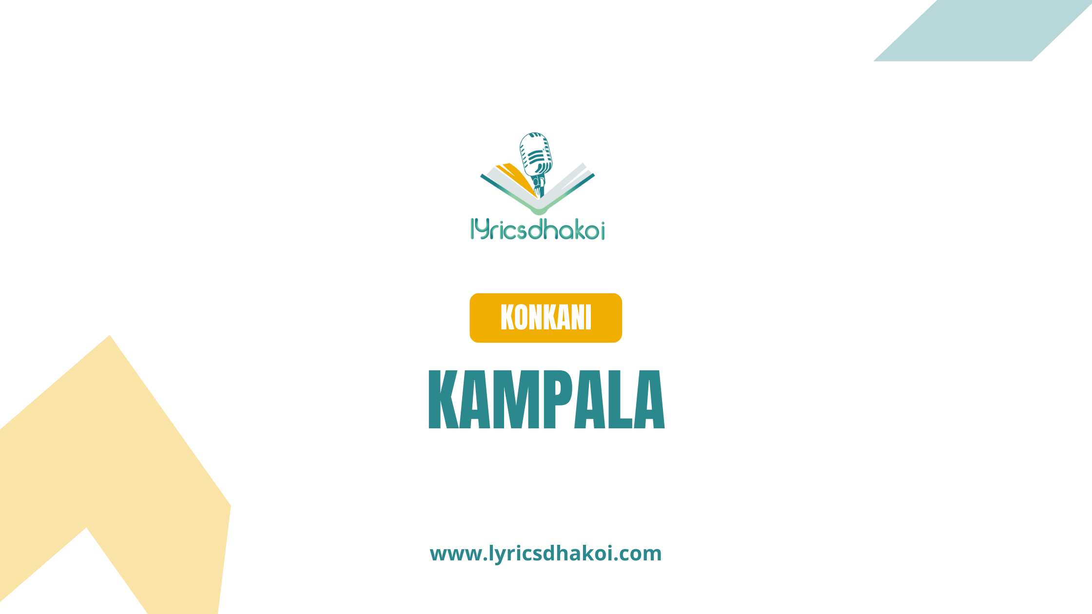 Kampala Konkani Lyrics for Karaoke Online - LyricsDhakoi.com