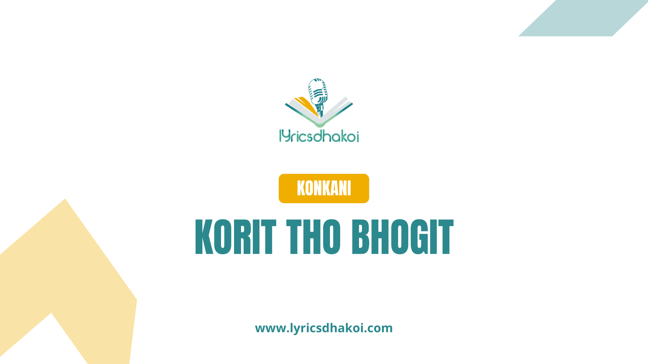 Korit Tho Bhogit Konkani Lyrics for Karaoke Online - LyricsDhakoi.com