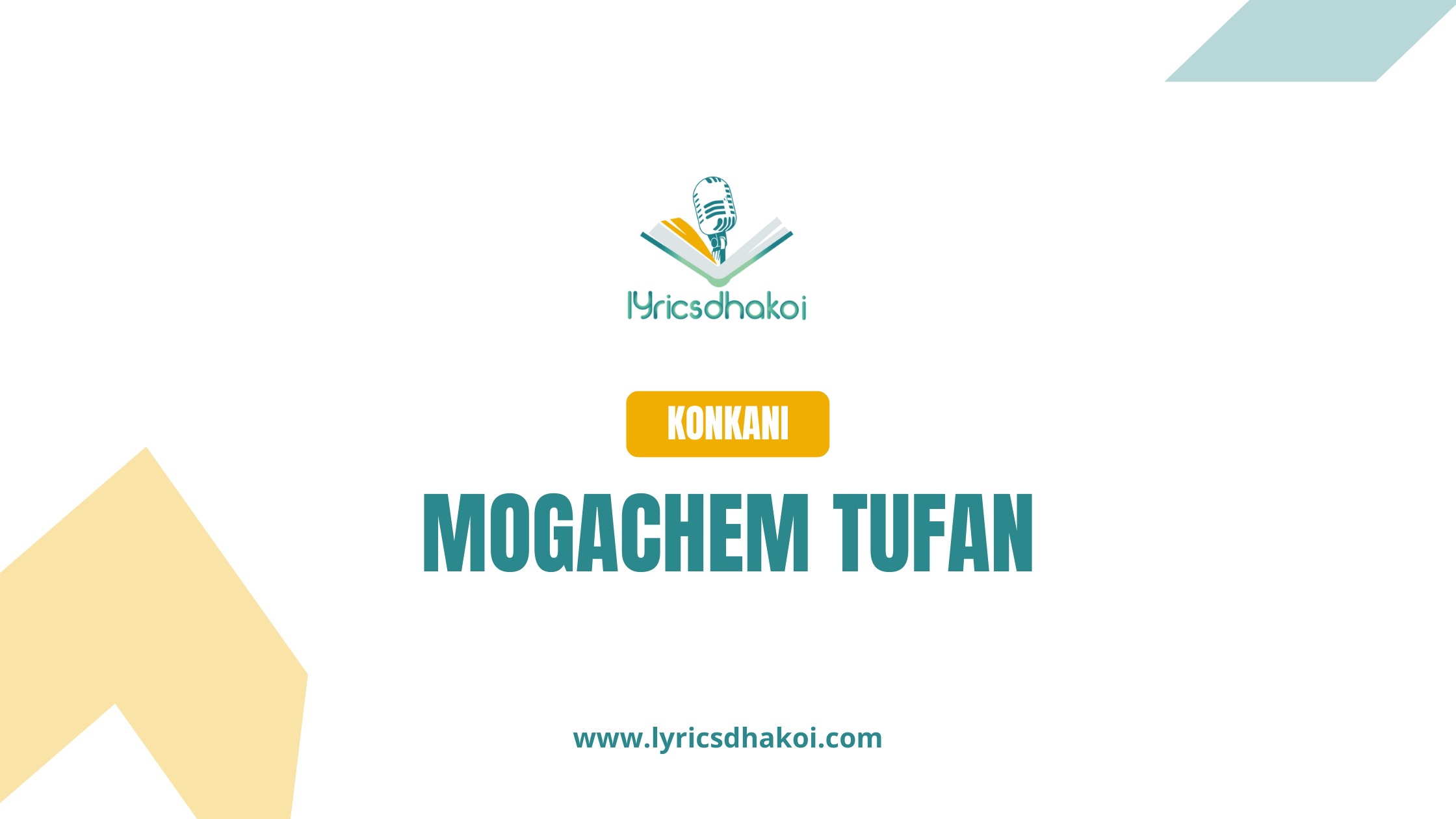 Mogachem Tufan Konkani Lyrics for Karaoke Online - LyricsDhakoi.com