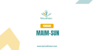 Maim Sun Konkani Lyrics for Karaoke Online - LyricsDhakoi.com