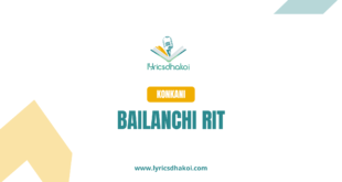 Bailanchi Rit Konkani Lyrics for Karaoke Online - LyricsDhakoi.com