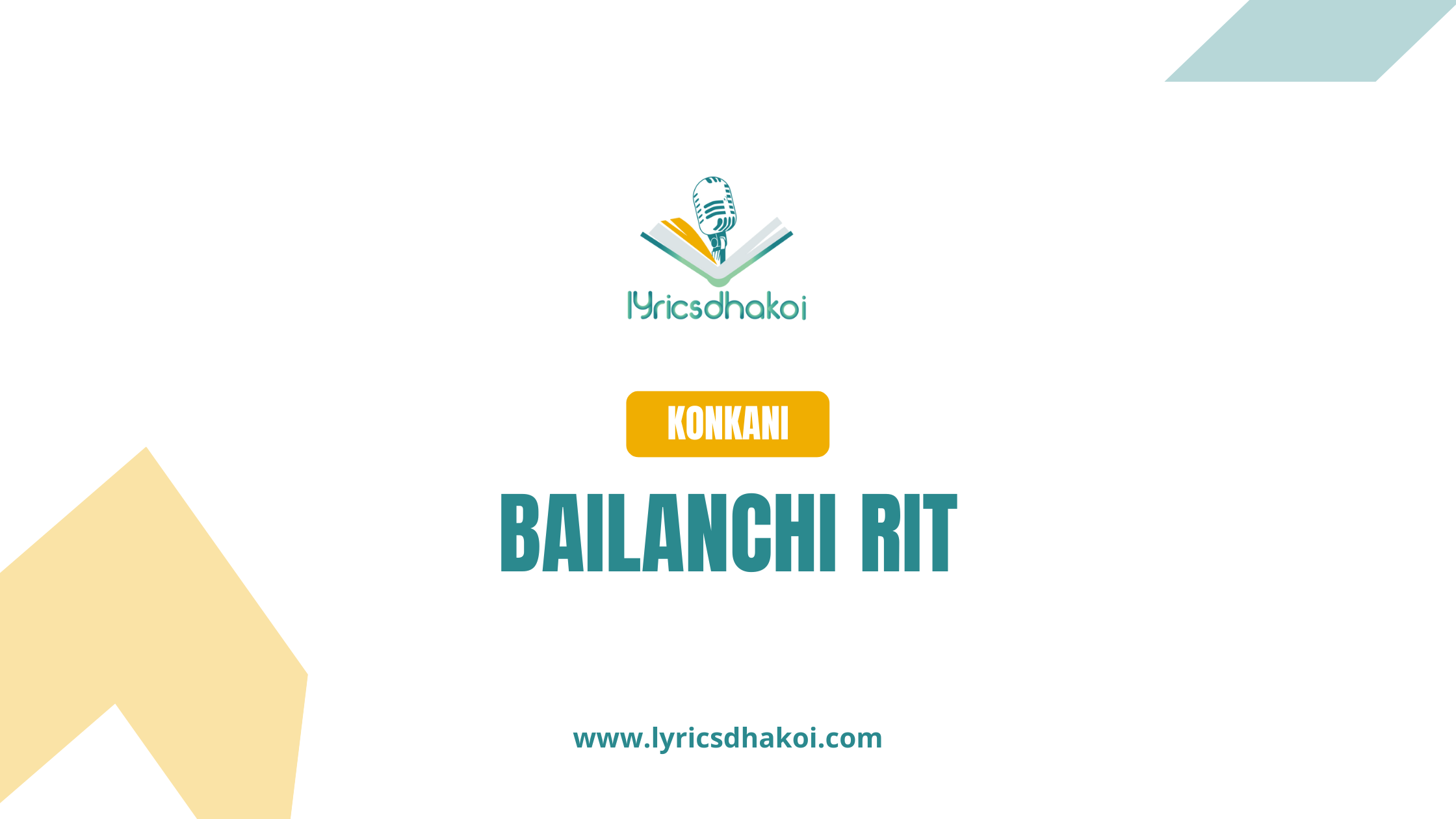 Bailanchi Rit Konkani Lyrics for Karaoke Online - LyricsDhakoi.com