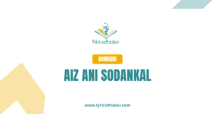 Aiz Ani Sodankal Konkani Lyrics for Karaoke Online - LyricsDhakoi.com